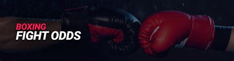 boxing fight odds tonight vegas|Boxing Odds Today .